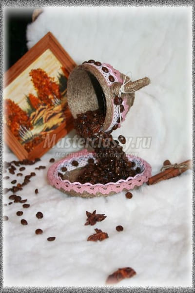 Кофейная чашка из кофейных зерен своими руками: мастер-класс с фото